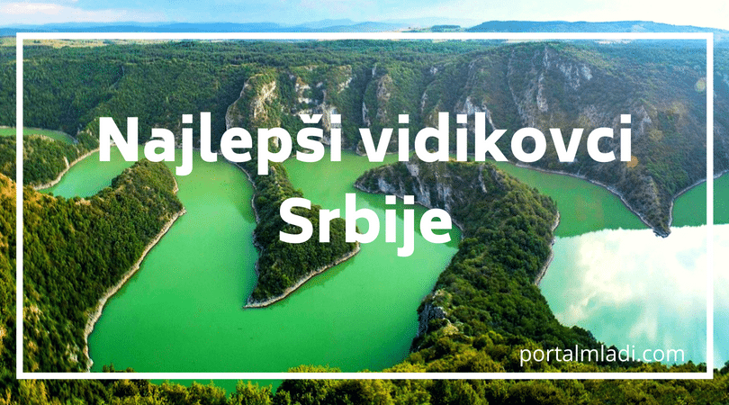 Najlepši vidikovci u Srbiji