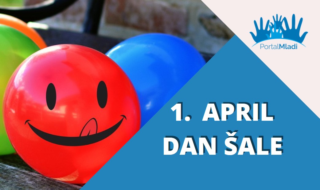 1 april Svetski dan šale